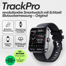 Load image into Gallery viewer, TrackPro - Gesundheitsuhr mit zertifizierter Blutzuckermessung (2025) - Original - Sonderaktion 1+1 Gratis